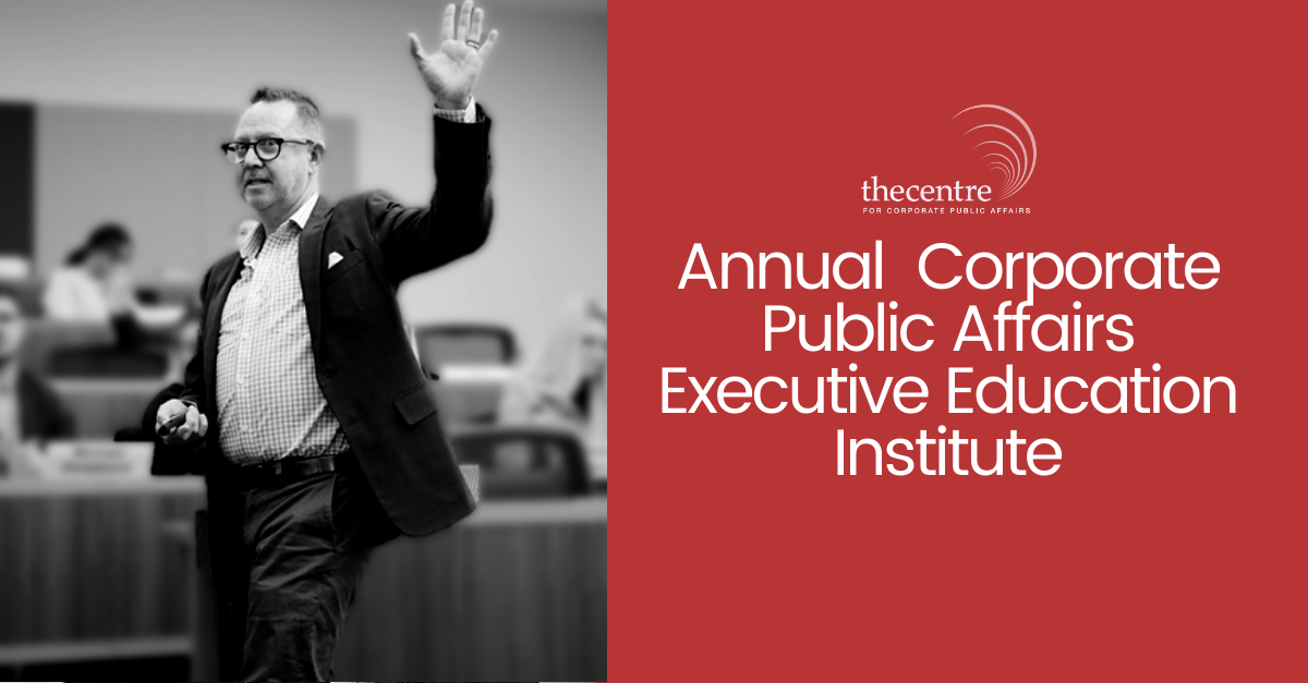 2024 Corporate Public Affairs Executive Education Institute