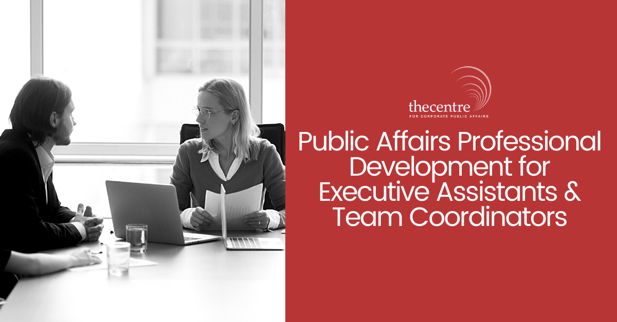 Public Affairs Professional Development for Executive Assistants and Team Coordinators